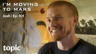 Josh Richards | I'm Moving to Mars | Topic