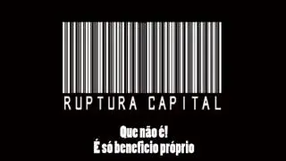 RUPTURA CAPITAL - SOLTO (Letra)