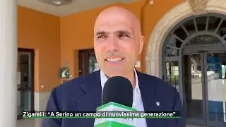 Zigarelli: &ldquo;A Serino un campo di nuovissima generazione&rdquo;