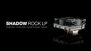 Shadow Rock LP | be quiet! | multi-language
