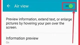 Samsung Air View Settings Information Preview,list scrolling,Link Preview & Air Menu S pen Settings