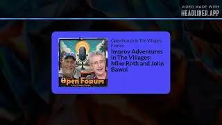 Improv Adventures in The Villages: Mike Roth and John Bawol