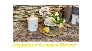 New! Summer Decorating with Lemons | Lemon Themed Decor