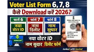 Voter List Form 6, 7, 8 Kaise Download Kare 2026 | नया वोटर ID, नाम सुधार, डिलीट फॉर्म 