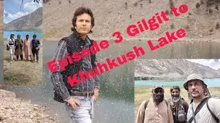 Vlog 3 Gilgit to Khuhkush lake #fishing #troutman #trout #fishingvideo #fishingtips #nature #share