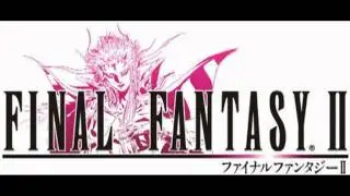 Final Fantasy II OST - Track 8 - Rebel Army Theme