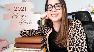 My 2021 Planner Stack