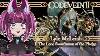 FIRST LOOK AT NEW CHARACTER FOR CODE VEIN 2 | LYLE McLEISH #bandainamcocreator