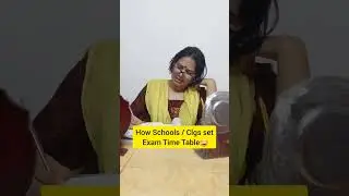 How Clg/School set Exam Time Table 🤣
