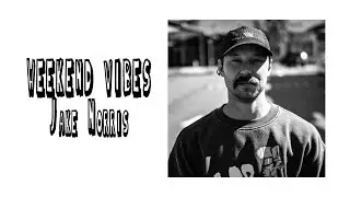 Weekend Vibes : Jake Norris