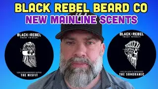Black Rebel Beard Co - New Mainline Scents - The Misfit & The Sonoramic