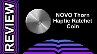 Review + Teardown of Novo Thorn Haptic Ratchet Coin