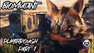 Biomutant Playthrough | Part 1 - Trash Panda Creation & Intro