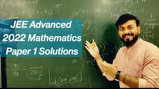 JEE Advance 2022 Paper 1 #Mathematics#Solution