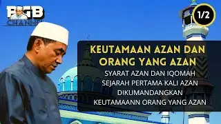 Keutamaan adzan dan Muazzin   Kajian Guru Bakhiet