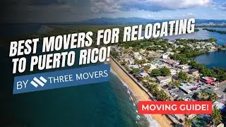 NJ to PR Moving Guide | Best Movers for Relocating to Puerto Rico!