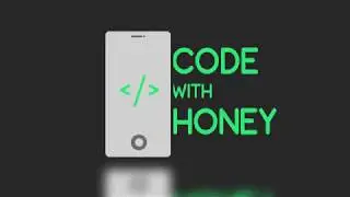 Introduction Code With Honey | Intro | Coding