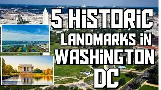5 Historic Landmarks In Washington DC | Washington dc | Landmarks in washington dc