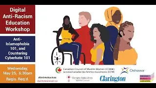 Digital Anti-Racism Education Workshop (May 25, 2022)