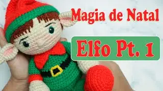 Elfo Pt. 1 - Cole&ccedil;&atilde;o Magia de Natal 🎄