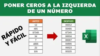 Como Poner CEROS A LA IZQUIERDA en Excel de 4 FORMAS Efectivas y Super Fáciles