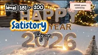 Satistory level 181 - 200 : happy new year | ASMR game satisfying 
