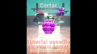 Tutorial bug de la chop (Fruit Battlegrounds)