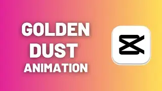 Golden Elegance: Creating a Text Animation with Overlay Effects in CapCut PC