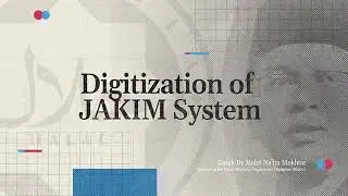 Digitization of JAKIM System