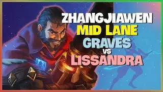 Master Graves Mid Lane with Rank 1 ZhangJiawen Challenger Engsub
