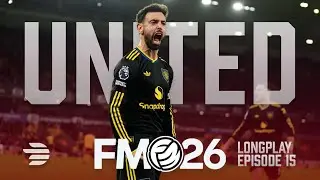 FM26 Longplay Ep 15 | Manchester United | Huge Derby Semi-Final Clash 🔥
