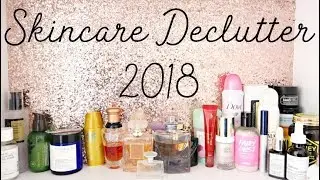Skincare Declutter 2018
