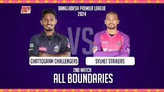 ALL Boundaries \ Chattogram Challengers vs Sylhet Strikers \ 2nd Match \ BPL 24
