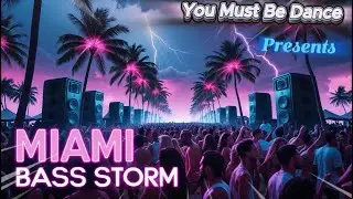 Miami Bass Storm 🌴🔥 EDM Meets Tribal DnB for Pure USA Party Vibes | You Must Be Dance