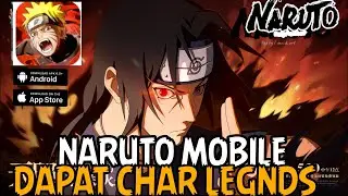 INI DIA! TIPS NEWBIE DAPATIN SEMUA TIER LIST LEGENDARY DI GAME NARUTO TERBARU Naruto duel X7 