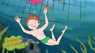 Les peurs de la piscine | Lucas La Cata | dessin animé pour petit