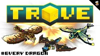 TROVE | Flakbeard, Dracocolatl & Thallasion | All Trove Dragons