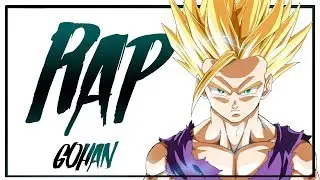 RAP DE GOHAN (2017) | DRAGON BALL | AlVa