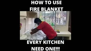 How to Use Fire Blanket