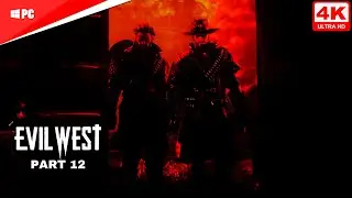 EVIL WEST GAMEPLAY WALKTHROUGH - PART 12 (OLD FRIENDS) | Next Gen Graphics (4K60FPS) (PC)
