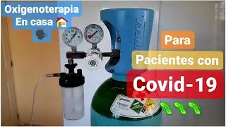 ✅Tanque de Oxígeno Medicinal - Instalación y uso correcto 2020