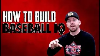 Situational Play | Build Baseball IQ