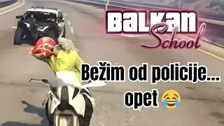 POLICIJA me juri… ponovo🤦‍♂️ *pobegao sam* - Balkan School RP