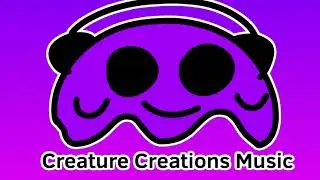 Creature Creations OST: It&rsquo;s GENIUS
