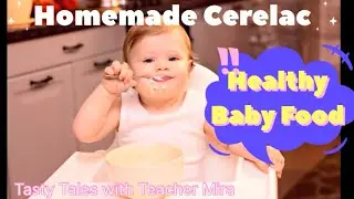 Homemade Cerelac Recipe | Baby Food | Ghar pr cerelac kaise banaye