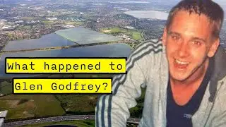 The Disappearance of Glen Godfrey | A Mysterious Case Unfolds