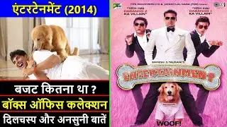 Entertainment 2014 Movie Budget, Box Office Collection and Unknown Facts | Akshay Kumar | Sonu Sood