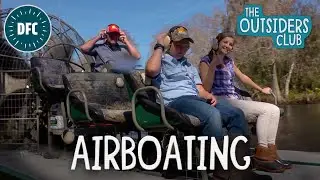 Gator Sightseeing in an Airboat! The Outsiders Club Full Episode