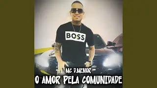 O Amor Pela Comunidade