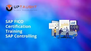 SAP FICO Certification Training|| SAP Controlling|| UpTaught EdTech